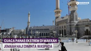 Cuaca Makkah 43°C: Panas Terik, Jemaah Haji Diminta Waspada Dehidrasi