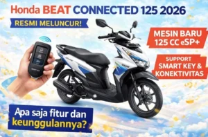Honda BeAT Connected 125 2026: Mesin eSP+ Irit, Bertenaga, Harga Mulai Rp19,5 Jutaan