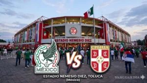 Mexico vs Serbia: Pre‑World Cup Showdown Sparks Fiesta in Toluca